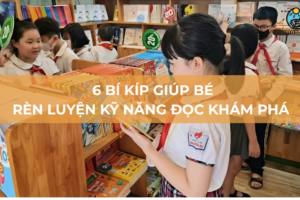 Bí kíp rèn luyện kỹ năng đọc khám phá giúp bé học tốt hơn